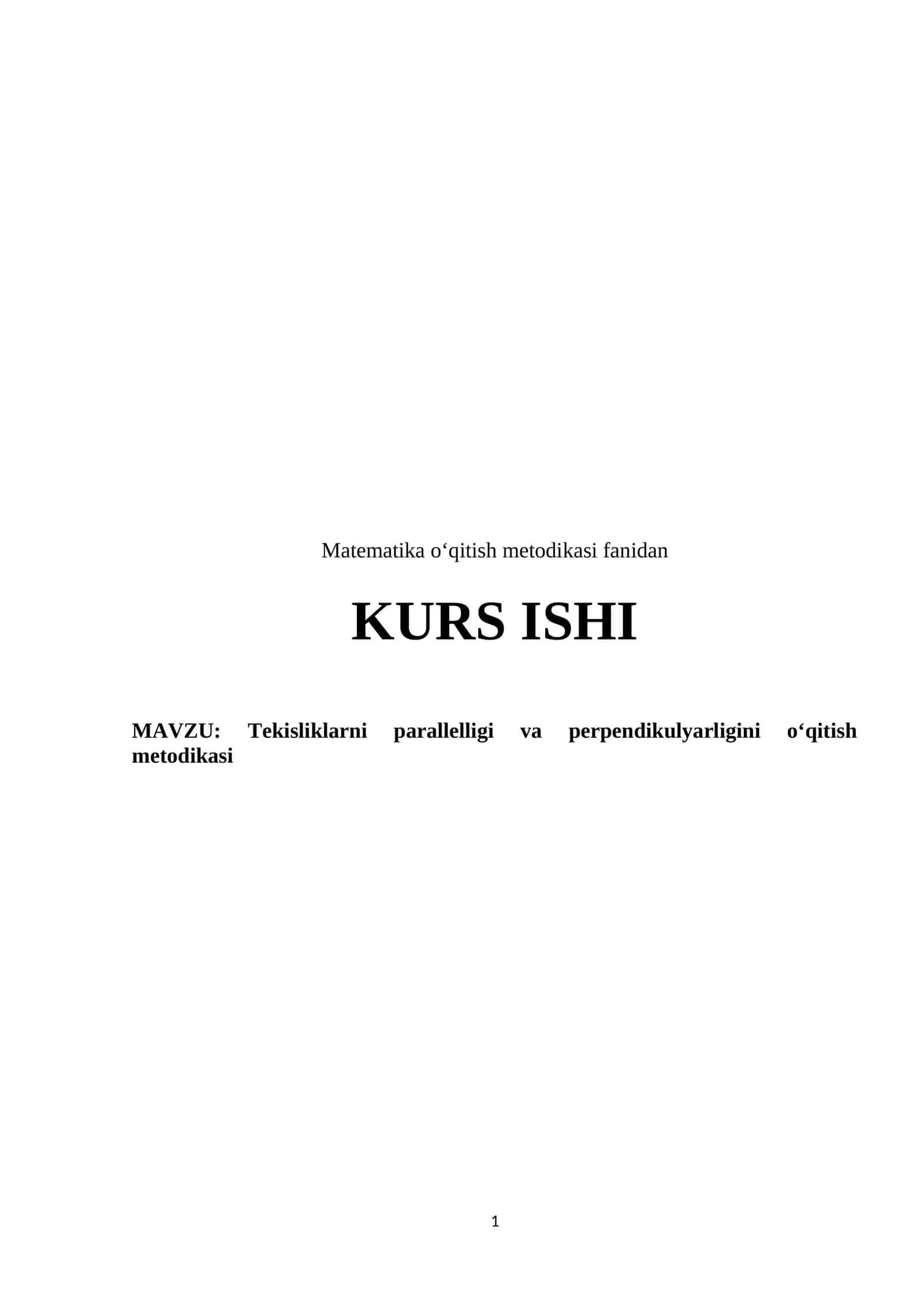 Tekisliklarni parallelligi va perpendikulyarligini o‘qitish metodikasi 1
