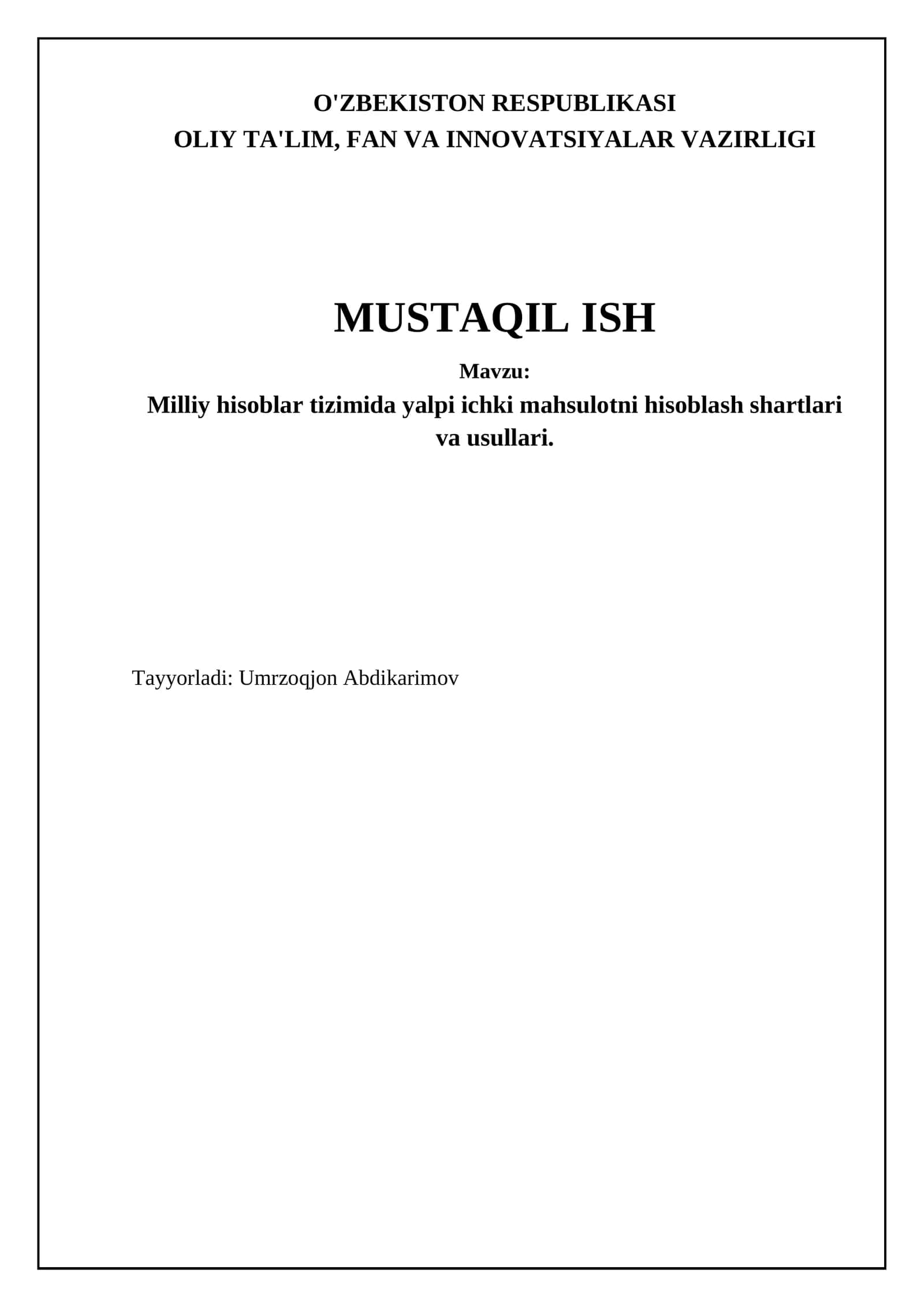 Yalpi ichki mahsulotni hisoblash shartlari va usullari 1