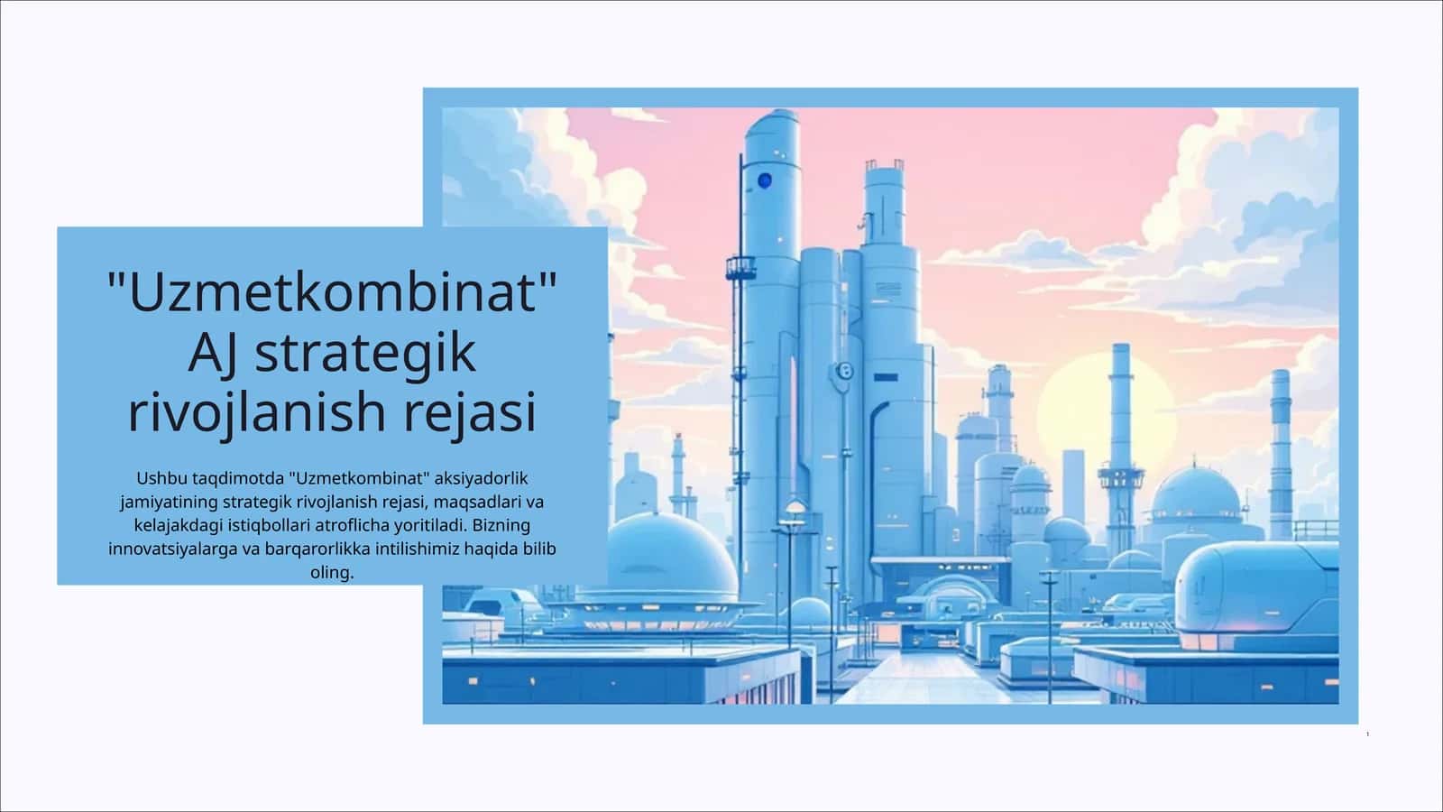 "Uzmetkombinat" AJ strategik rivojlanish rejasi 1