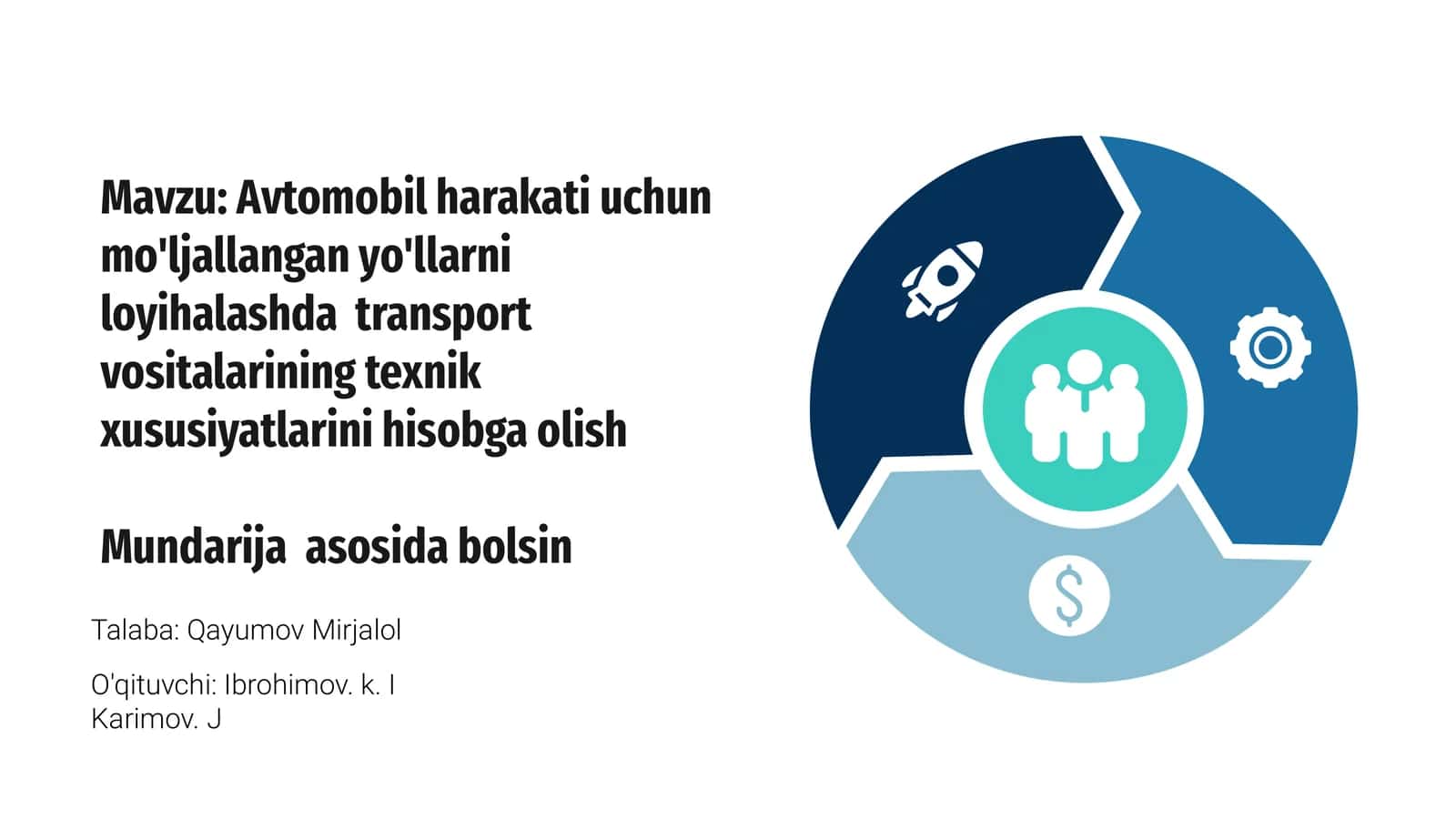 Avtomobil harakati uchun mo'ljallangan yo'llarni loyihalashda transport vositalarining texnik xususiyatlarini hisobga olish 1