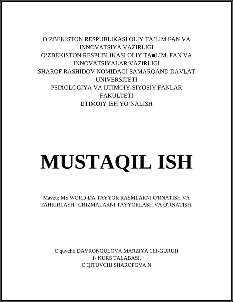 MS WORD-DA TAYYOR RASMLARNI O'RNATISH VA TAHRIRLASH 1