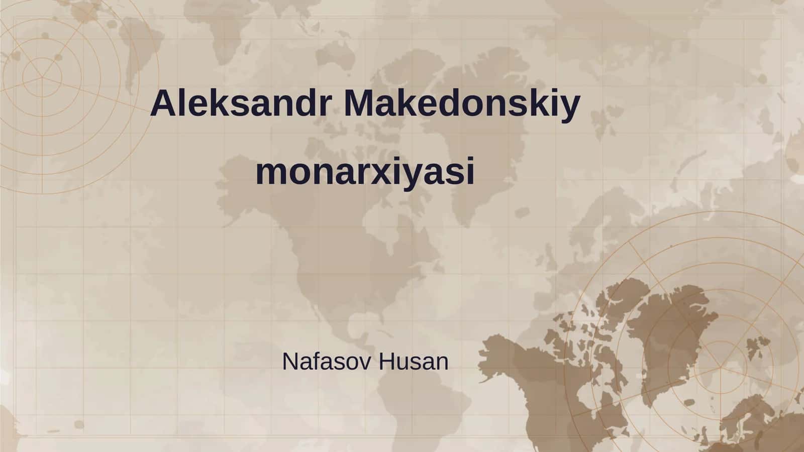 Aleksandr Makedonskiy monarxiyasi 1