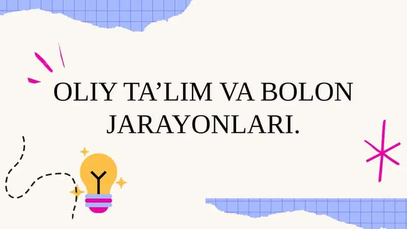 Oliy Ta’lim va Bolon Jarayonlari 1