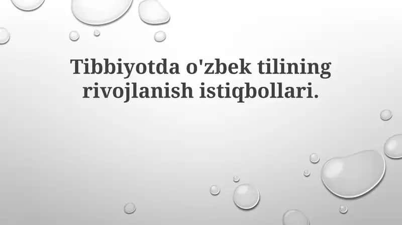 Tibbiyotda o'zbek tilining rivojlanishi 1