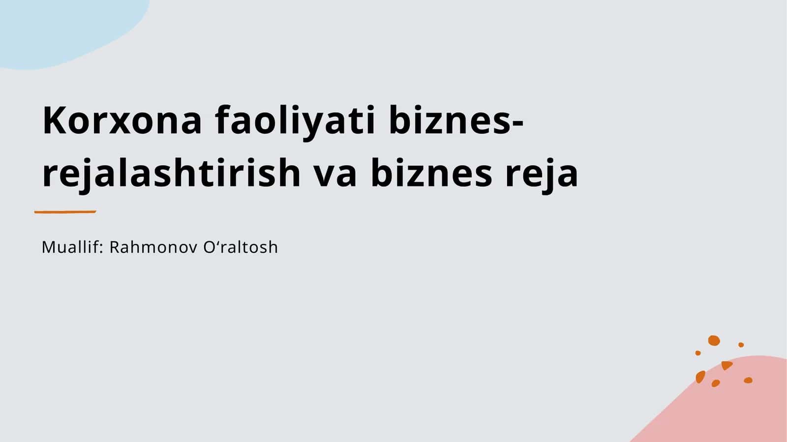 Biznes-rejalashtirish va biznes reja 1