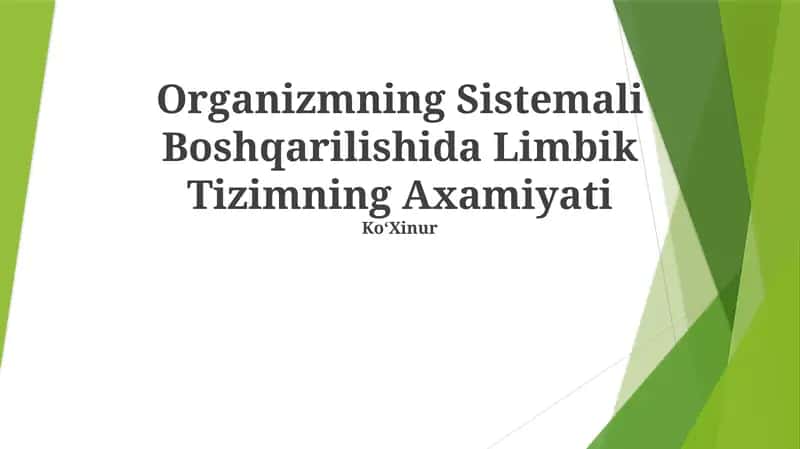 Organizmning Sistemali Boshqarilishida Limbik Tizimning Axamiyati 1