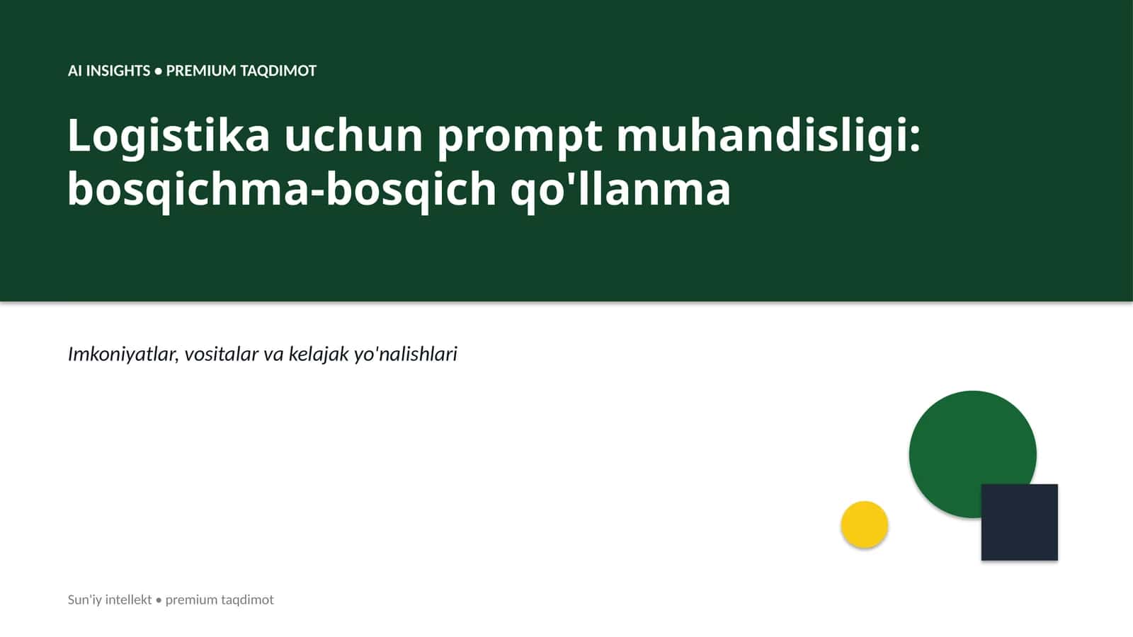 Logistika uchun prompt muhandisligi: bosqichma-bosqich qo'llanma 1