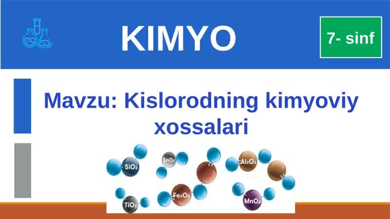 Kislorodning kimyoviy xossalari 1