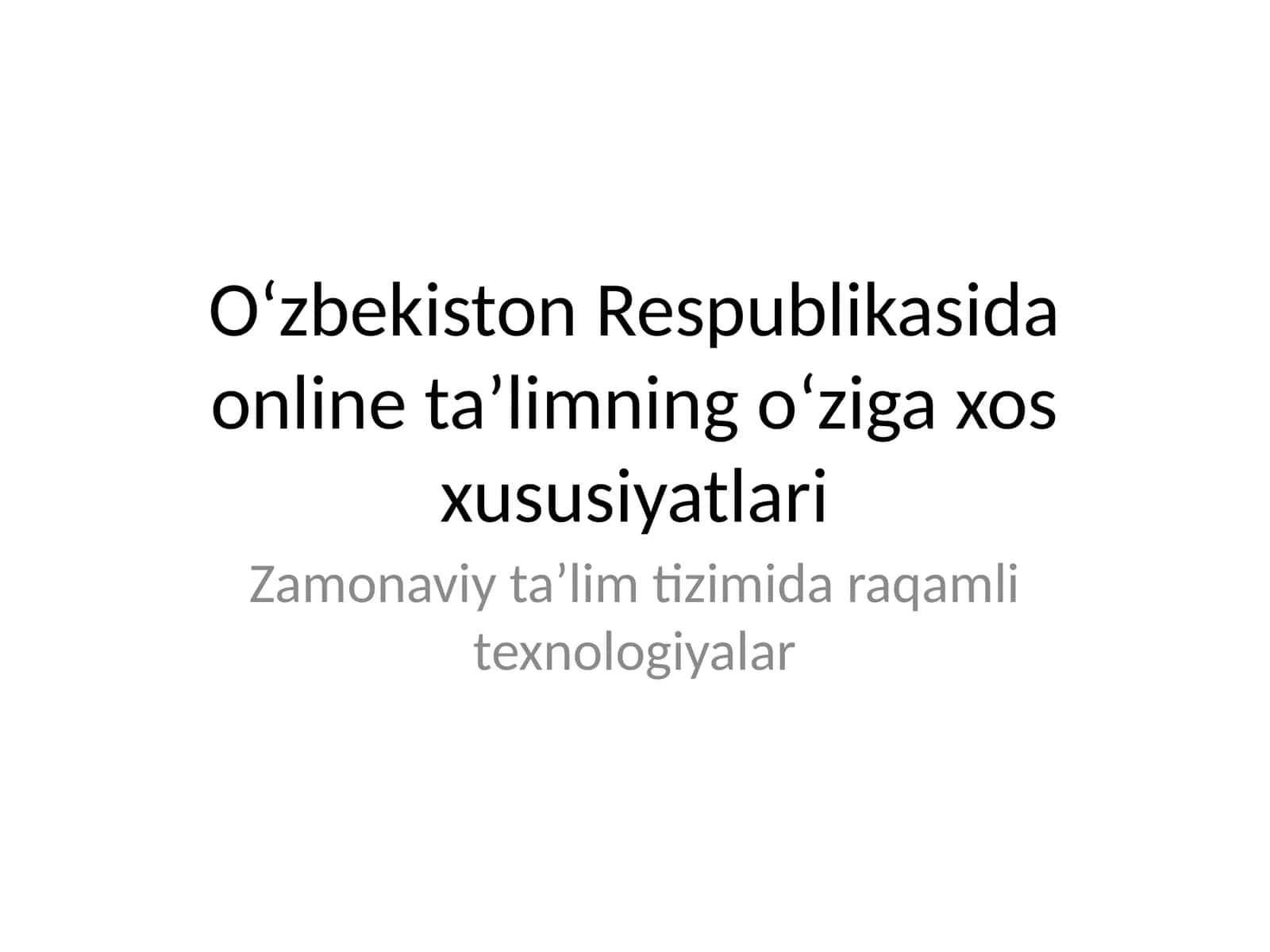 Zamonaviy ta’lim tizimida raqamli texnologiyalar 1