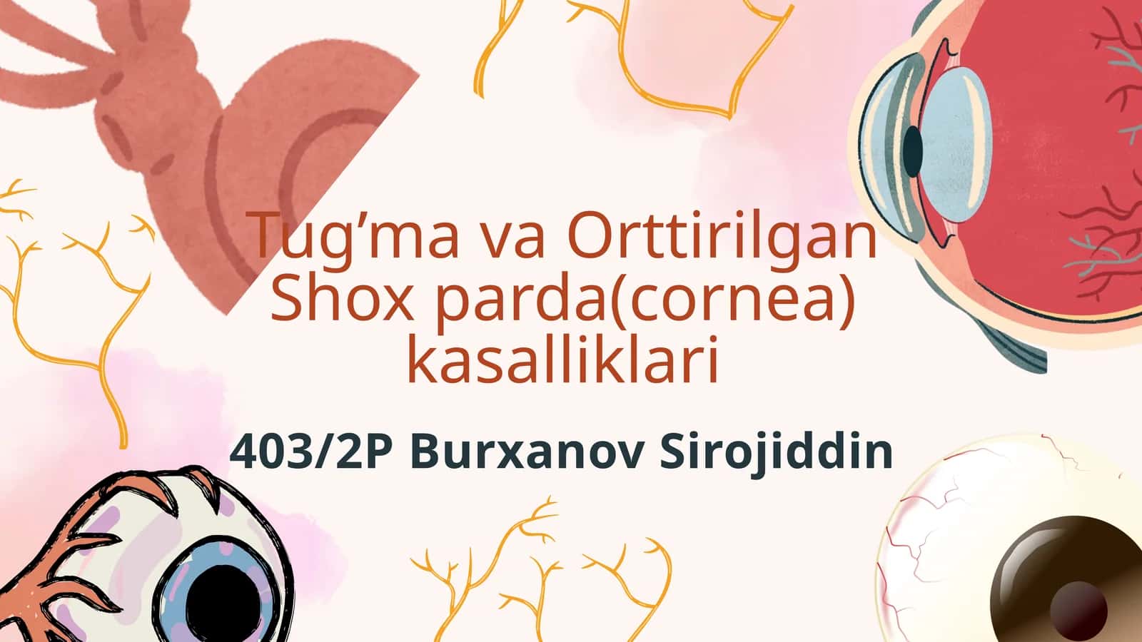 Tug’ma va orttirilgan shox parda kasalliklari 1