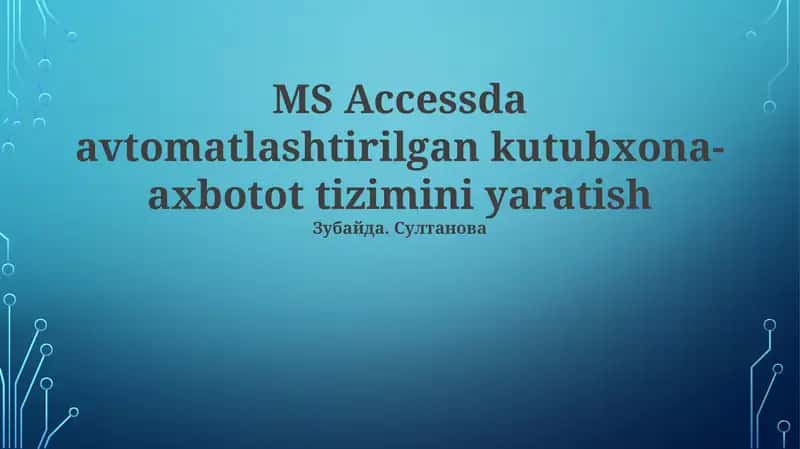Avtomatlashtirilgan kutubxona-axbotot tizimini yaratish 1