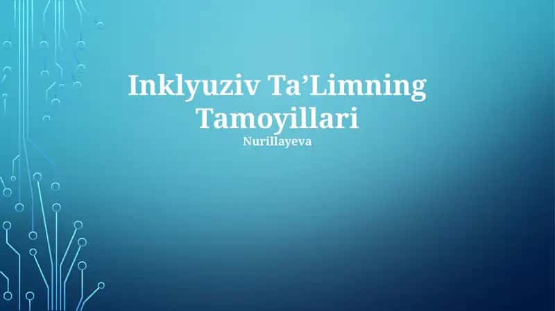 Inklyuziv TaʼLimning Tamoyillari 1