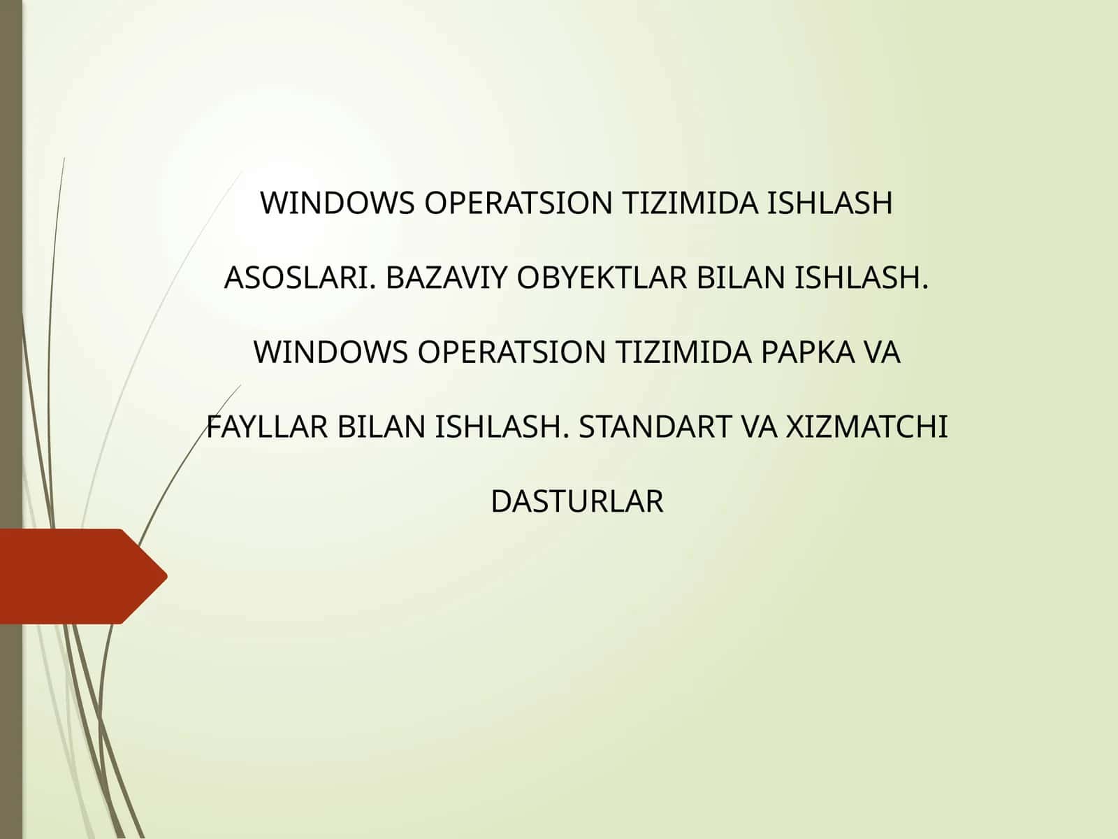 Windows operatsion tizimida ishlash asoslari 1