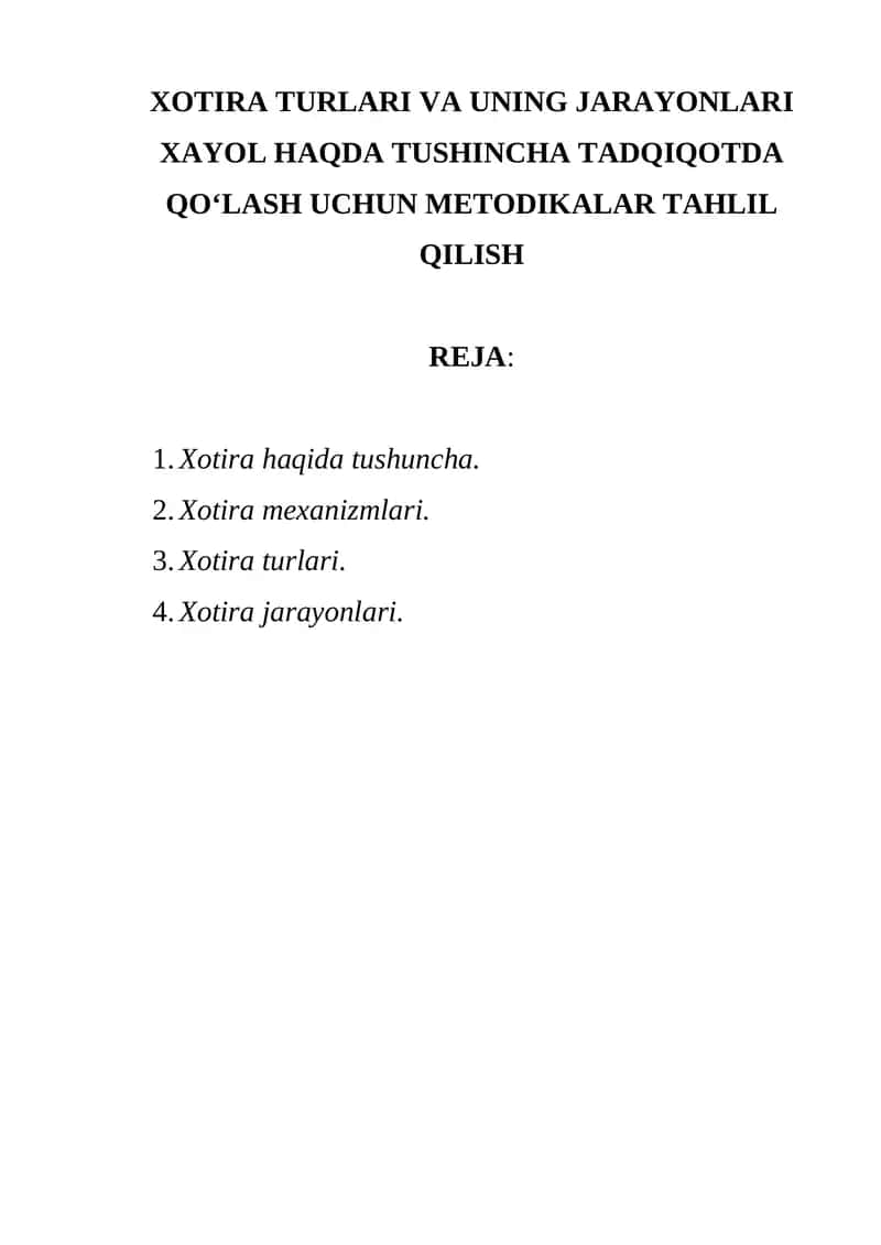 Xotira Turlari Va Uning Jarayonlari 1