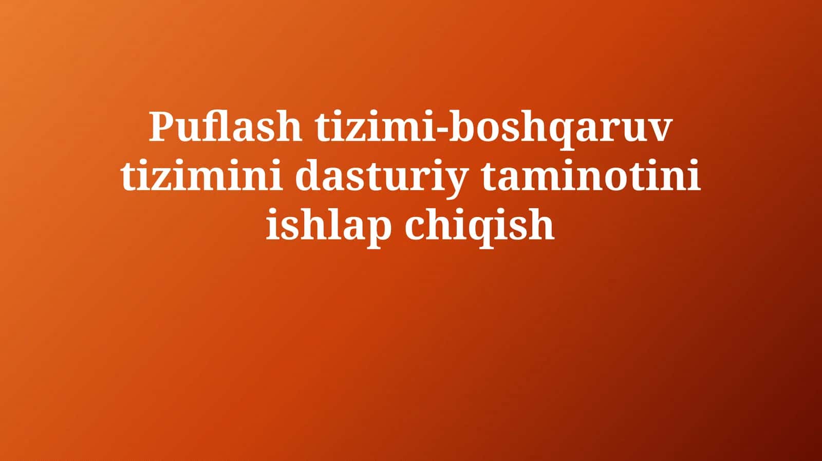 Changni tozalash tizimi boshqaruv tizimi uchun dasturiy ta'minotni ishlab chiqish 1