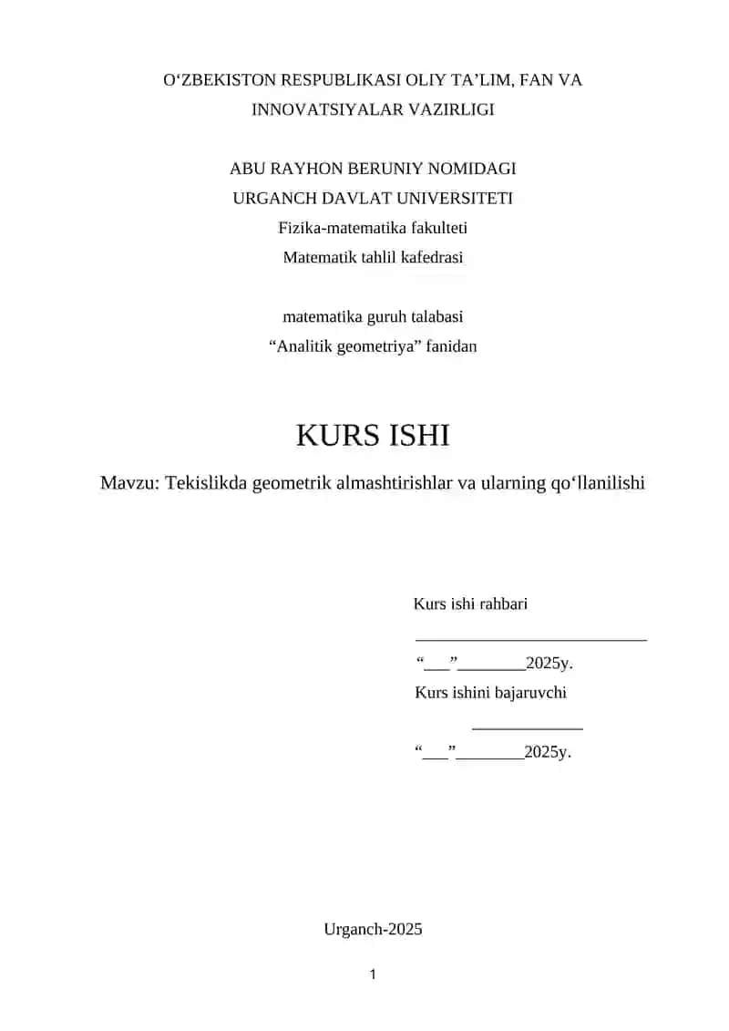 Tekislikda geometrik almashtirishlar va ularning qo‘llanilishi