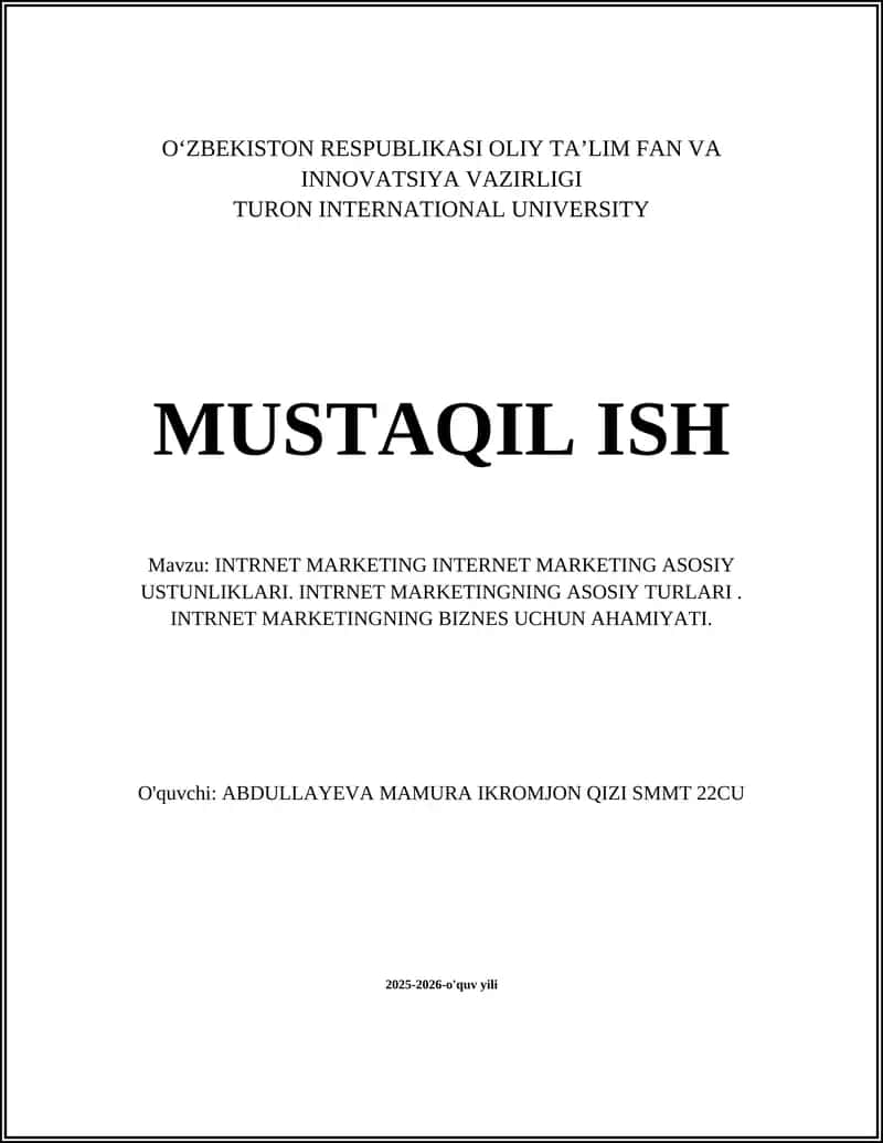 INTRNET MARKETING INTERNET MARKETING ASOSIY USTUNLIKLARI 1