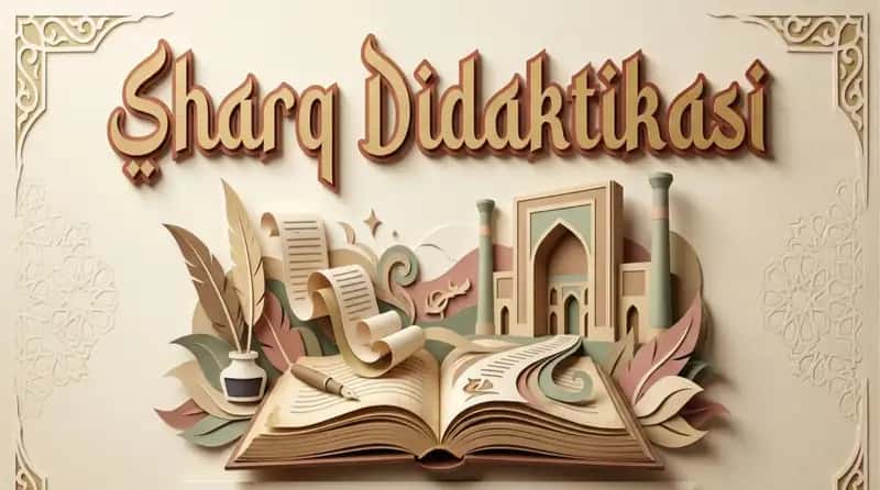 Sharq Didaktikasi 1