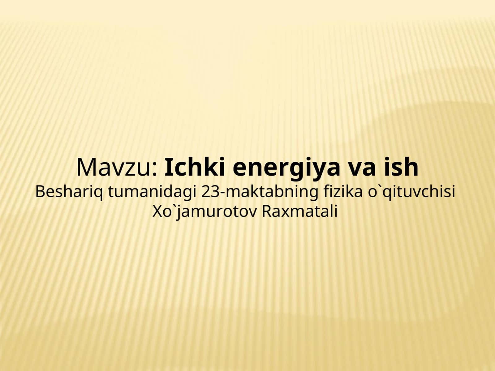 Ichki energiya va ish 1