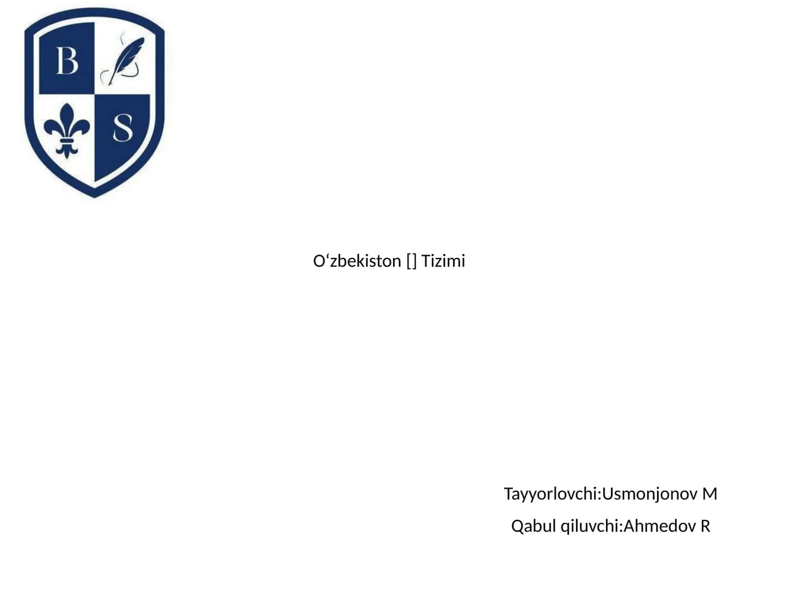 O‘zbekiston [] Tizimi 1
