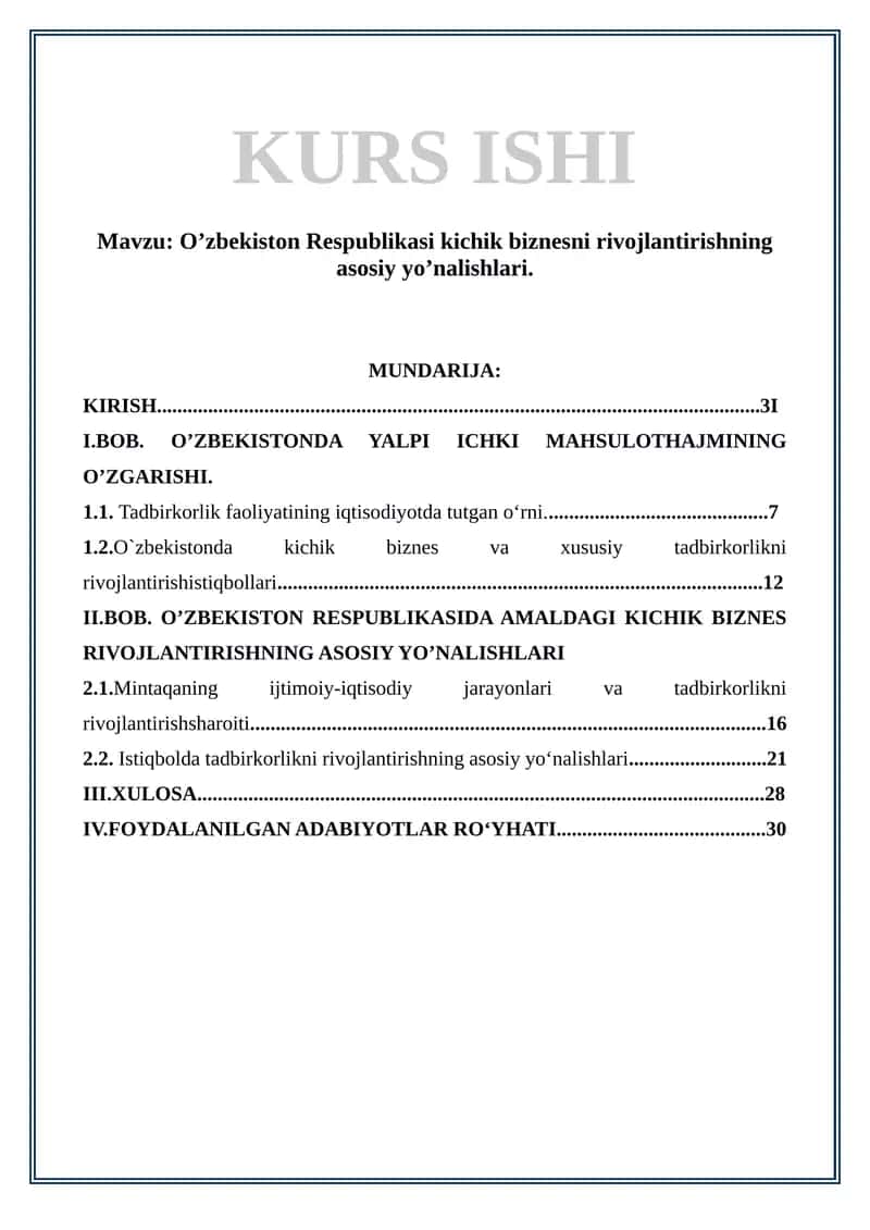 O’zbekiston Respublikasi kichik biznesni rivojlantirishning asosiy yo’nalishlari 1