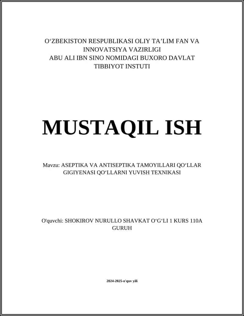 ASEPTIKA VA ANTISEPTIKA TAMOYILLARI QOʻLLAR GIGIYENASI QOʻLLARNI YUVISH TEXNIKASI 1