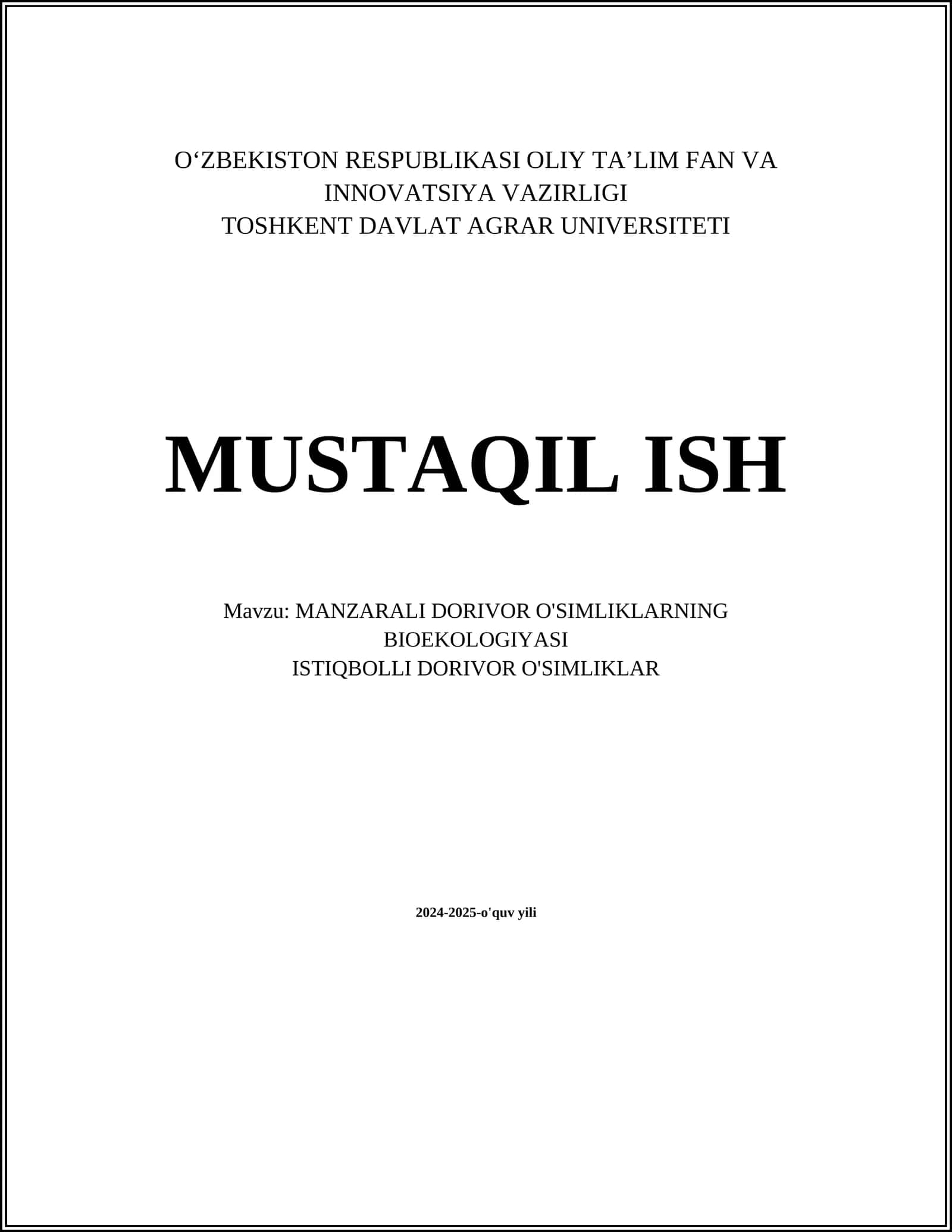 MANZARALI DORIVOR O'SIMLIKLARNING BIOEKOLOGIYASI 1