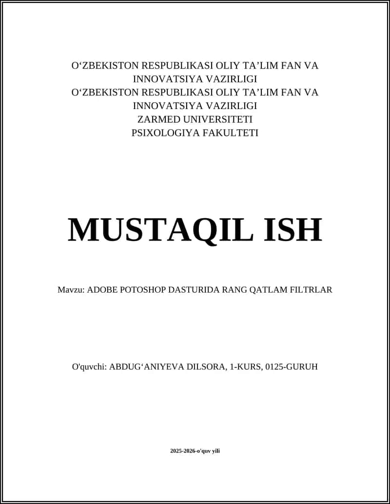 ADOBE POTOSHOP DASTURIDA RANG QATLAM FILTRLAR 1