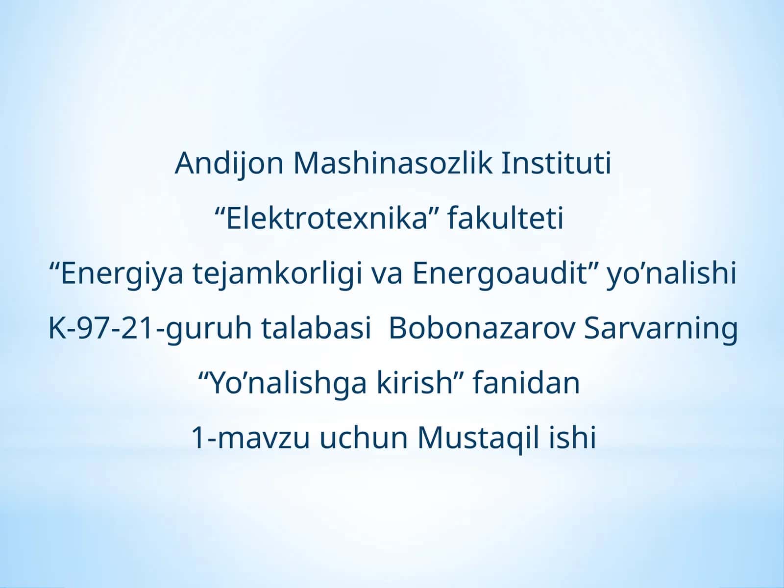 Energetika ta'minotining axamiyati 1