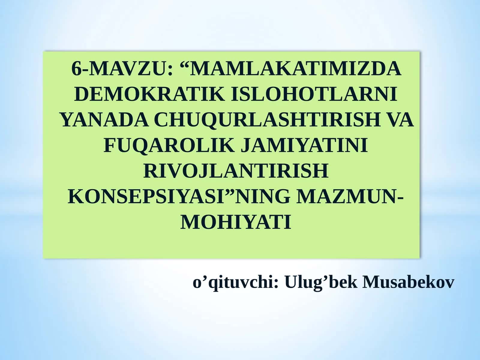 MAMLAKATIMIZDA DEMOKRATIK ISLOHOTLARNI YANADA CHUQURLASHTIRISH VA FUQAROLIK JAMIYATINI RIVOJLANTIRISH KONSEPSIYASI 1