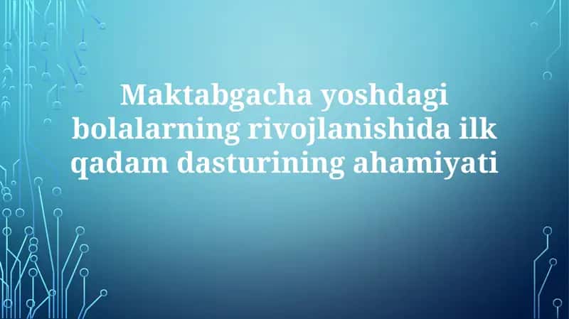 Birinchi qadam dasturi 1