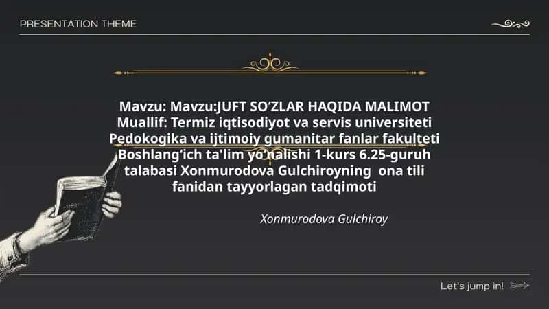 JUFT SOʻZLAR HAQIDA MALIMOT 1