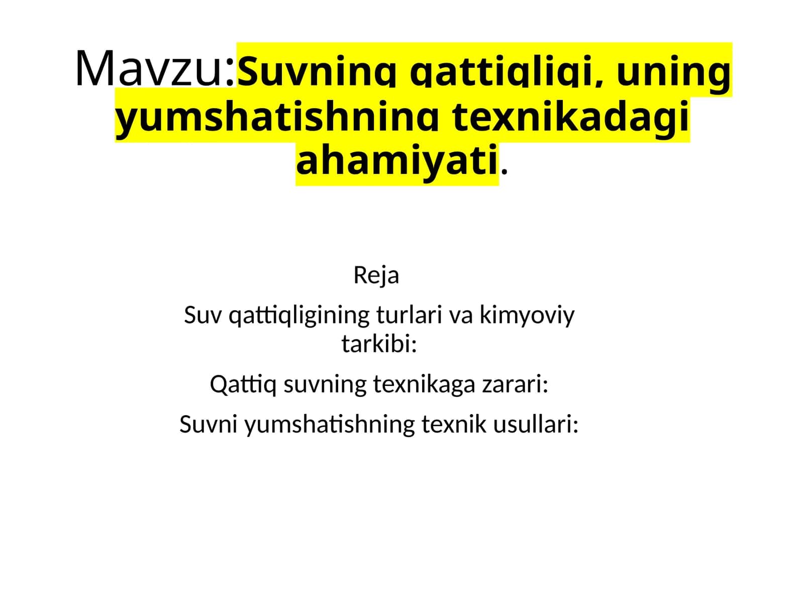 Suv qattiqligining texnik usullari 1