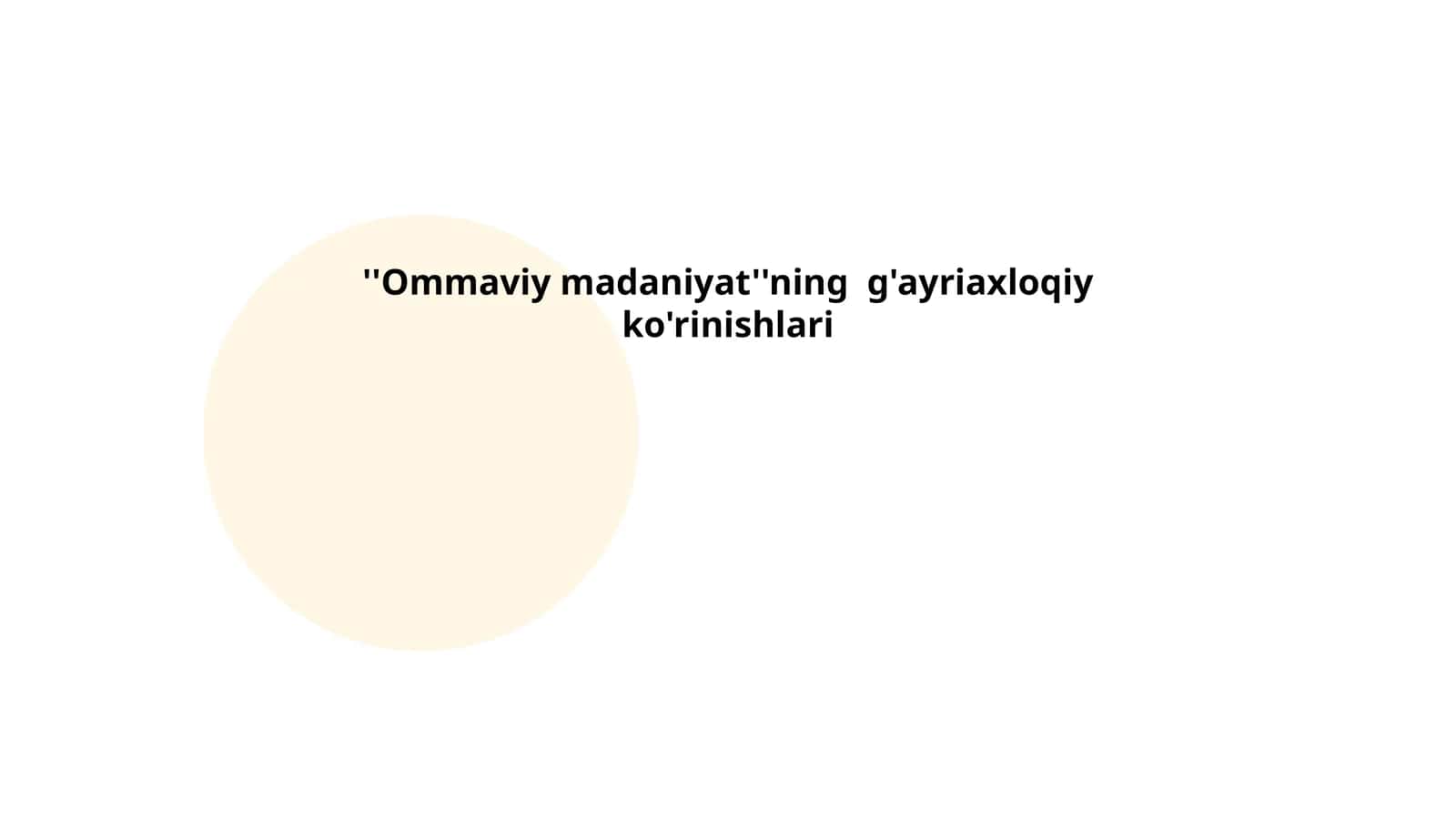 Ommaviy madaniyatning g'ayriaxloqiy ko'rinishlari 1
