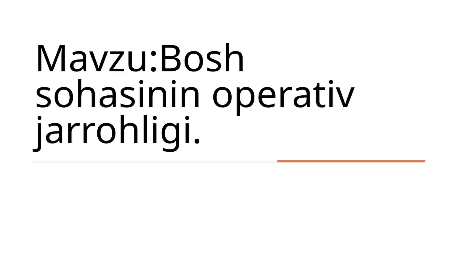 Bosh sohasinin operativ jarrohligi 1