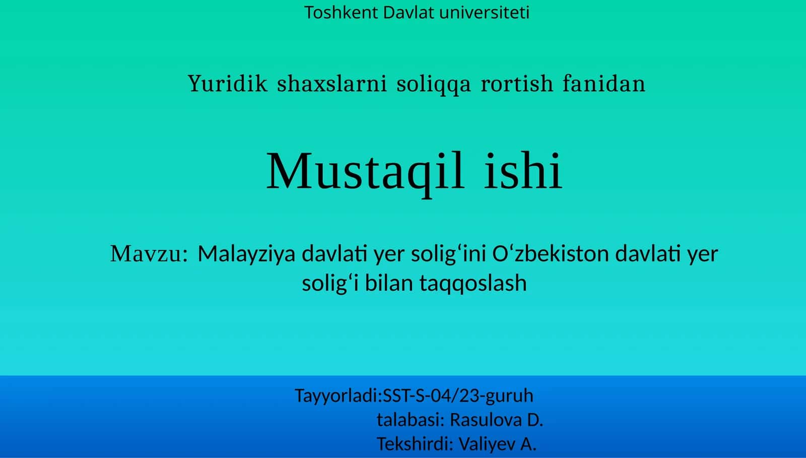 Malayziyadavlatiyersolig‘iniO‘zbekistondavlatiyersolig‘ibilantaqqoslash 1