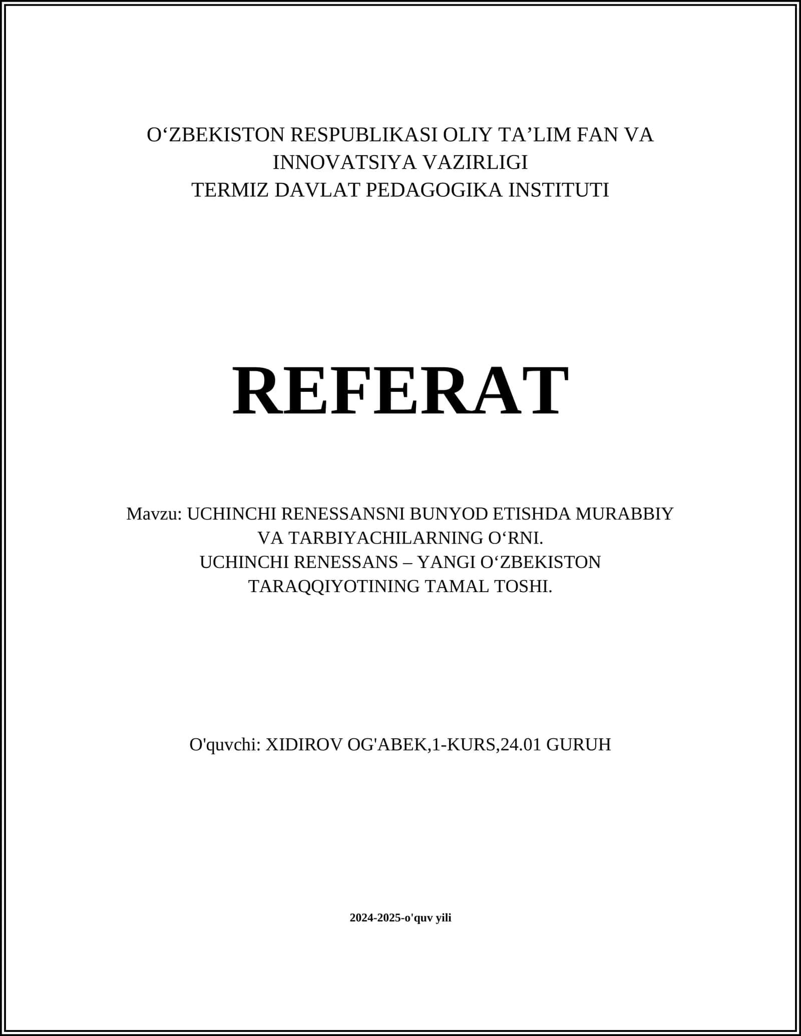 UCHINCHI RENESSANSNI BUNYOD ETISHDA MURABBIY VA TARBIYACHILARNING O‘RNI 1
