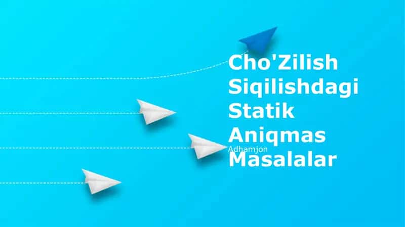 Cho'Zilish Siqilishdagi Statik Aniqmas Masalalar 1