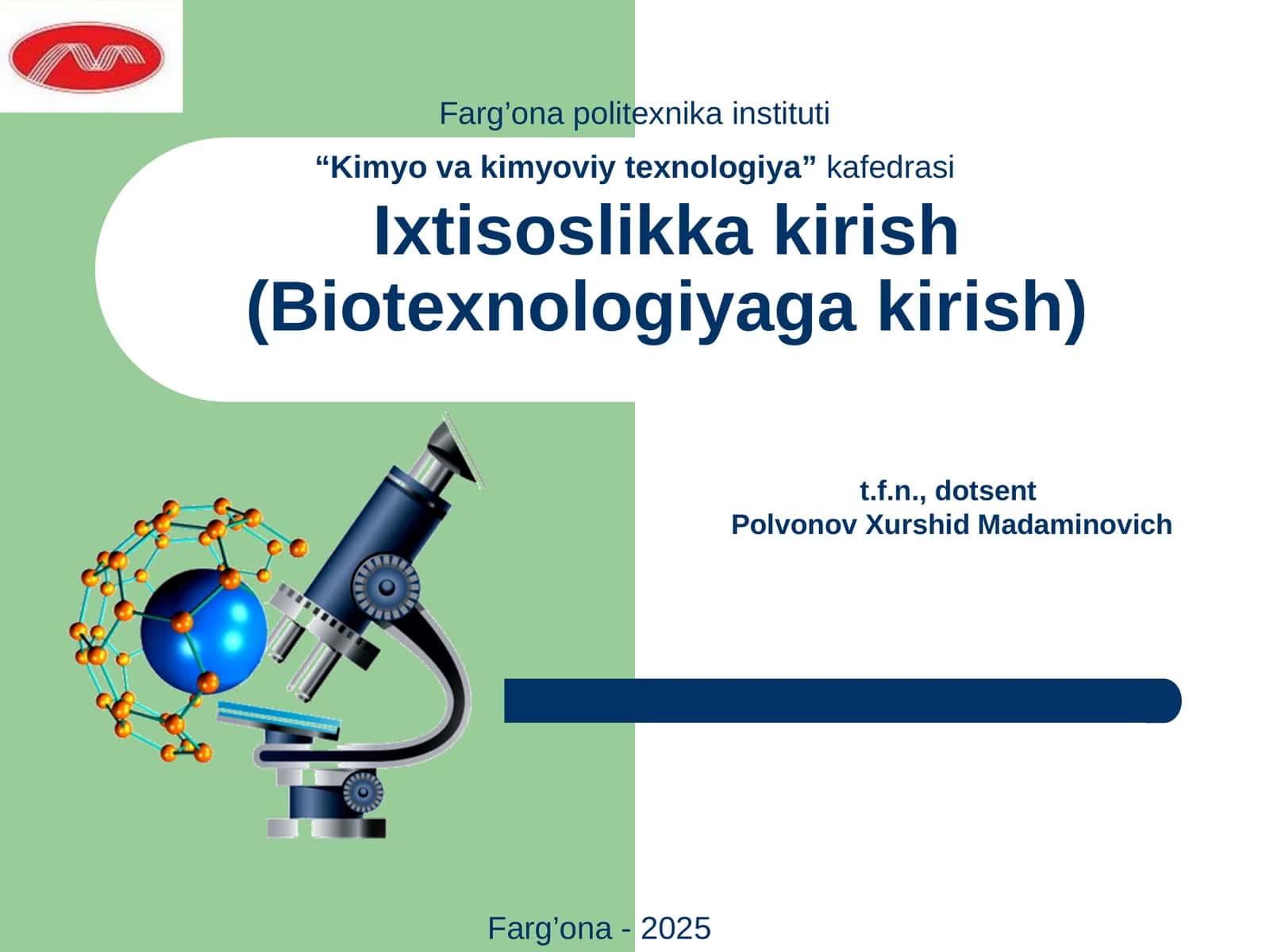 Biotexnologiyaga kirish 1