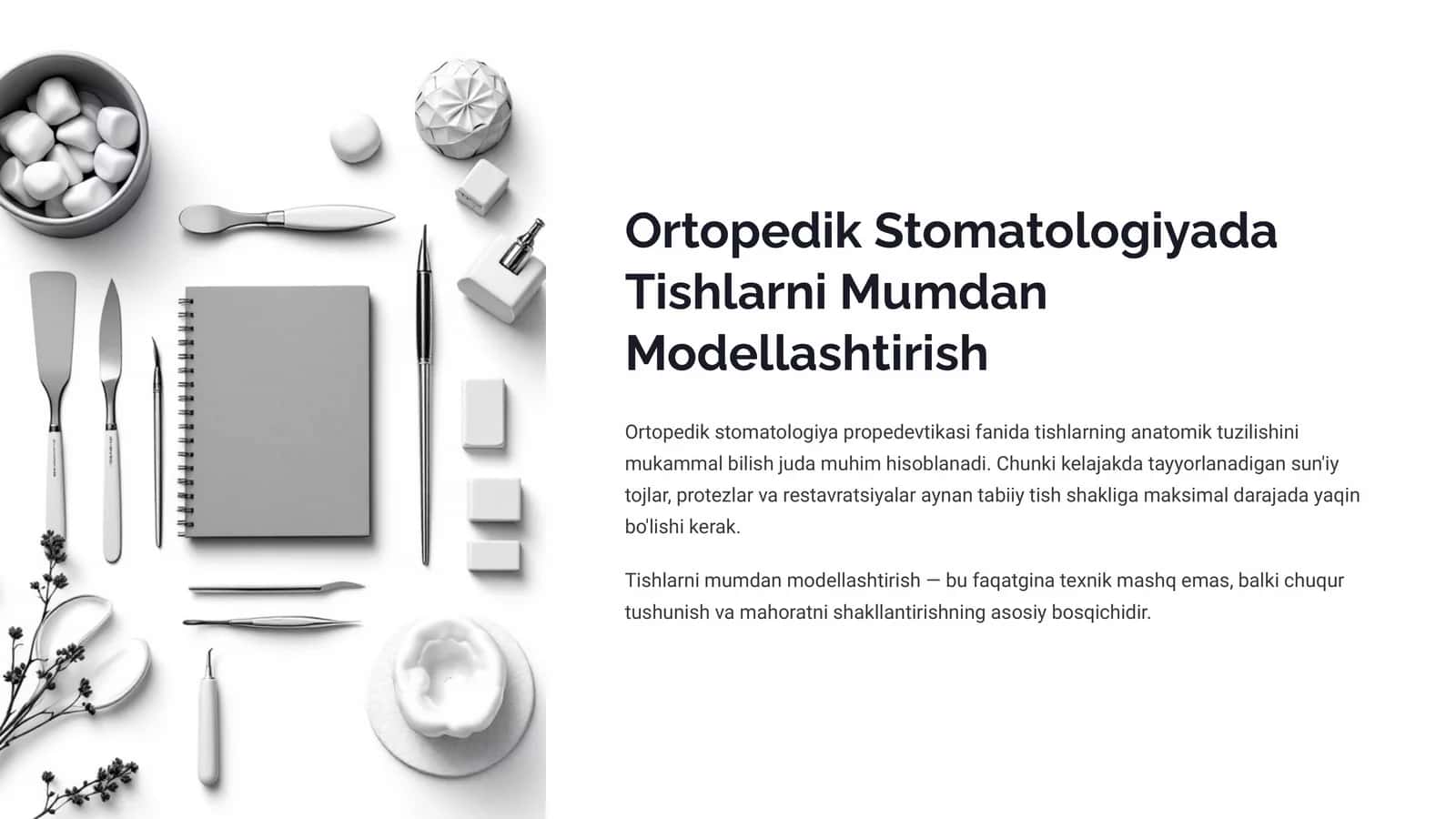 Ortopedik Stomatologiyada Tishlarni Mumdan Modellashtirish 1