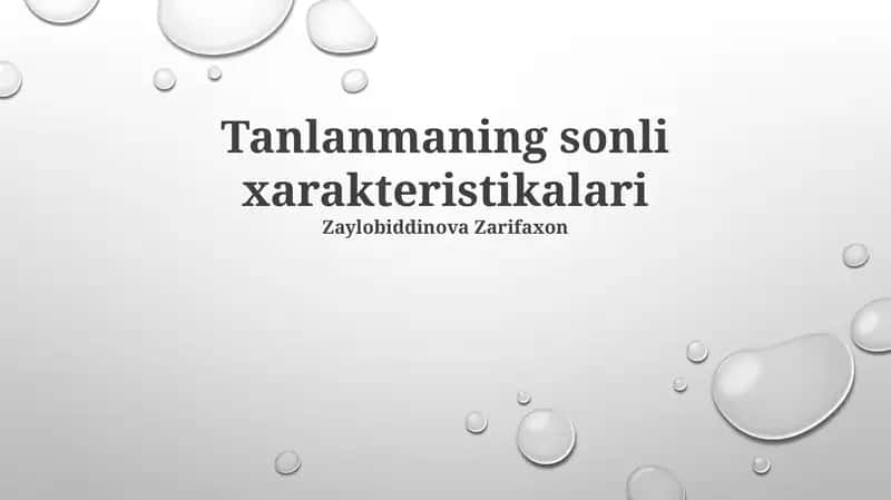 Tanlanmaning sonli xarakteristikalari 1