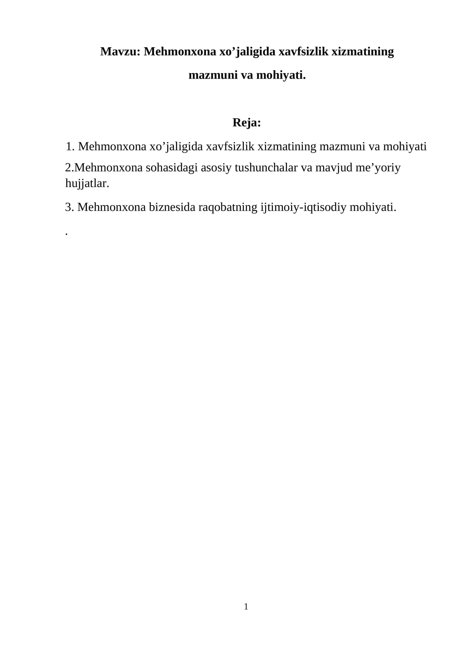 Mehmonxona xo’jaligida xavfsizlik xizmatining mazmuni va mohiyati 1