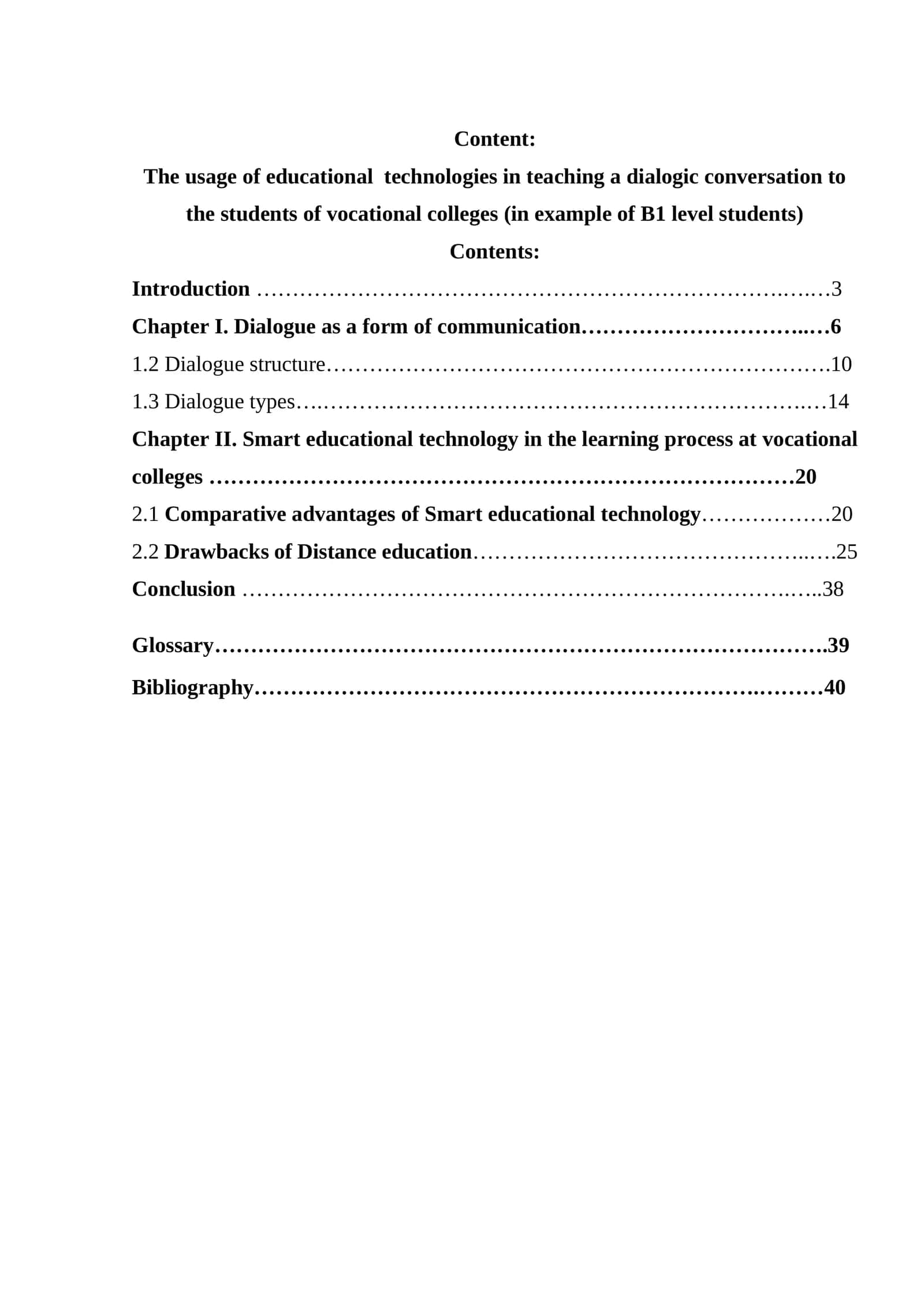 The usage of educational technologies in teaching a dialogic conversation to the students of vocational colleges (in example of B1 level students) 1