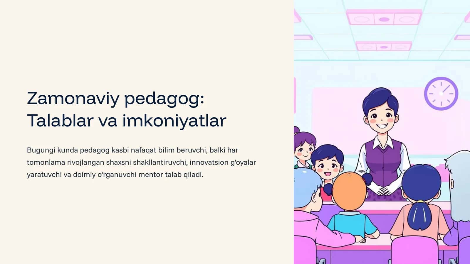 Zamonaviy pedagog Talablar va imkoniyatlar 1