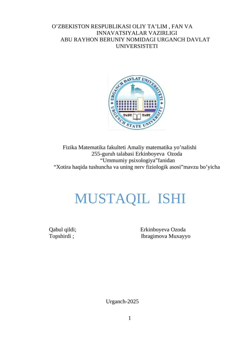 Ummumiy psixologiya - Xotira haqida tushuncha va uning nerv fiziologik asosi 1