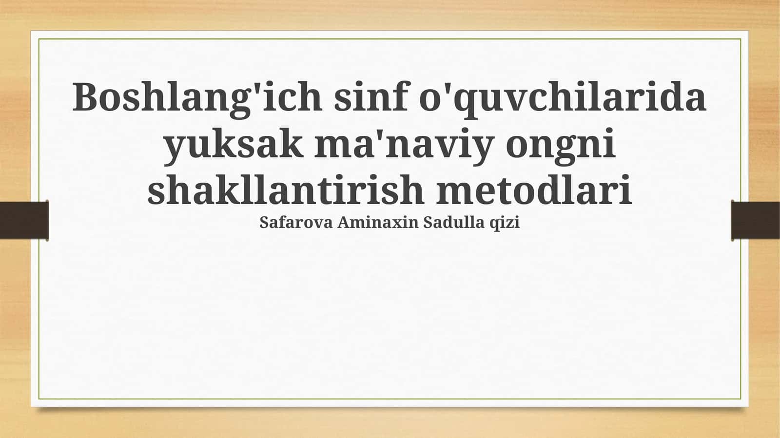 Yuksak ma'naviy ongni shakllantirish metodlari 1