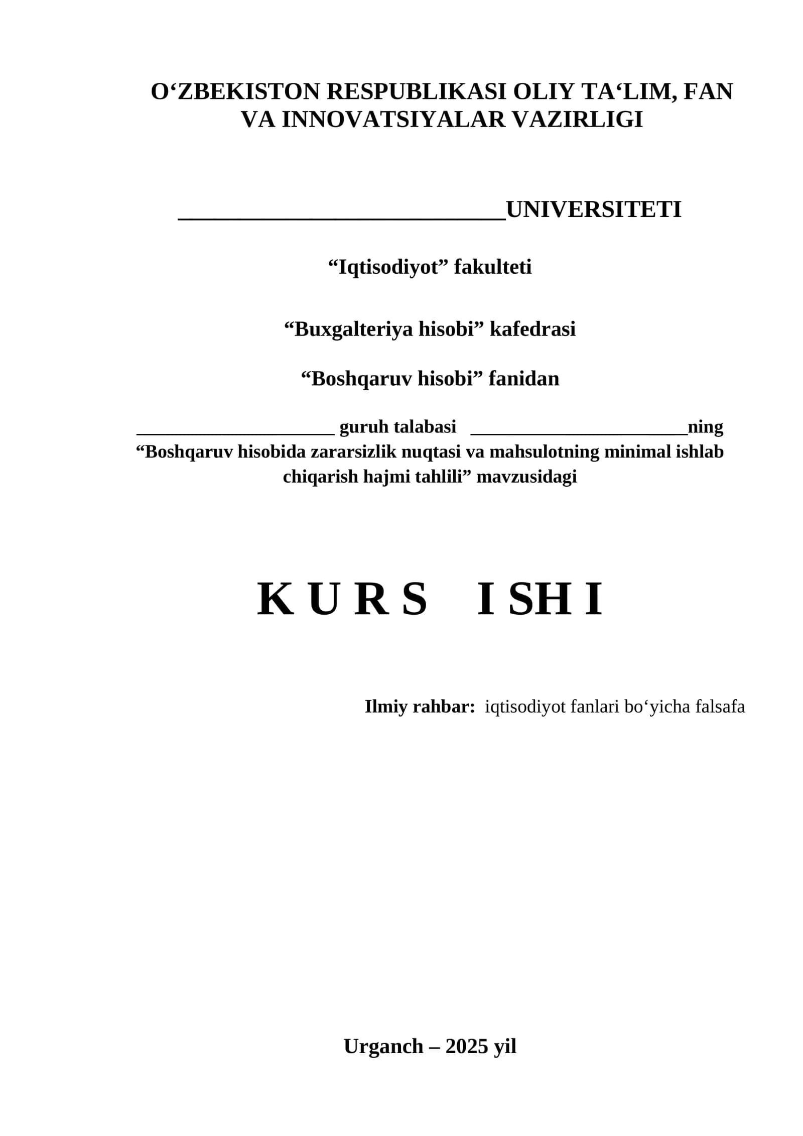 Boshqaruv hisobida zararsizlik nuqtasi va mahsulotning minimal ishlab chiqarish hajmi tahlili 1