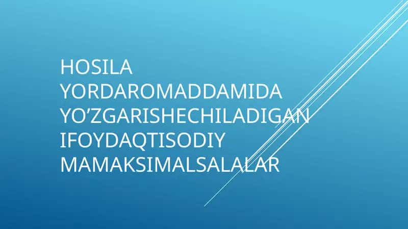 Hosila yordamidayo’zgarishechiladigan ifoydaqtisodiymamaksimalsalalar 1