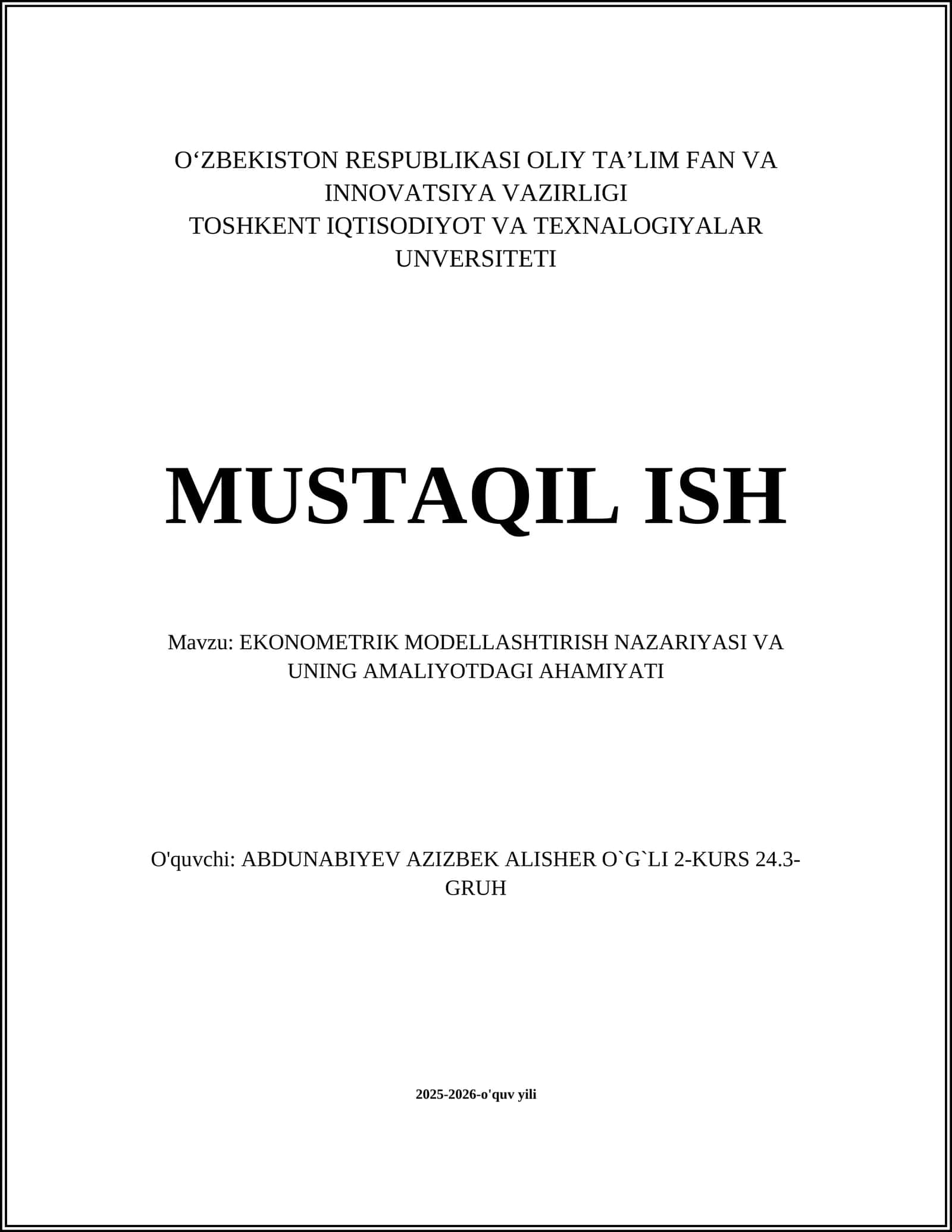 EKONOMETRIK MODELLASHTIRISH NAZARIYASI VA UNING AMALIYOTDAGI AHAMIYATI 1