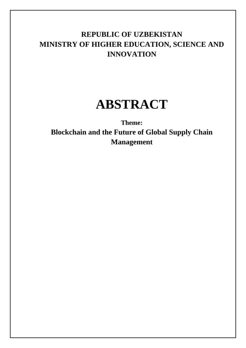 Blockchain and the Future of Global Supply Chain Management 1